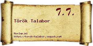 Török Talabor névjegykártya